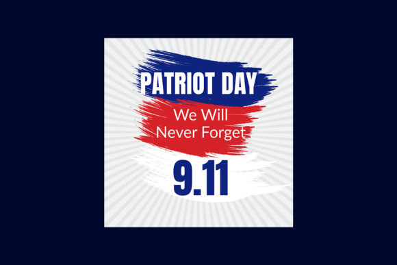 Honoring Memory with Purpose: The Modern Role of the 9 11 Patriot Day Banner